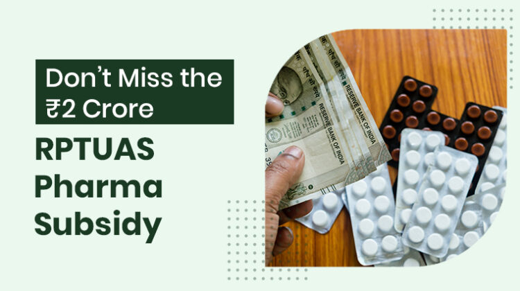 RPTUAS Pharma Subsidy