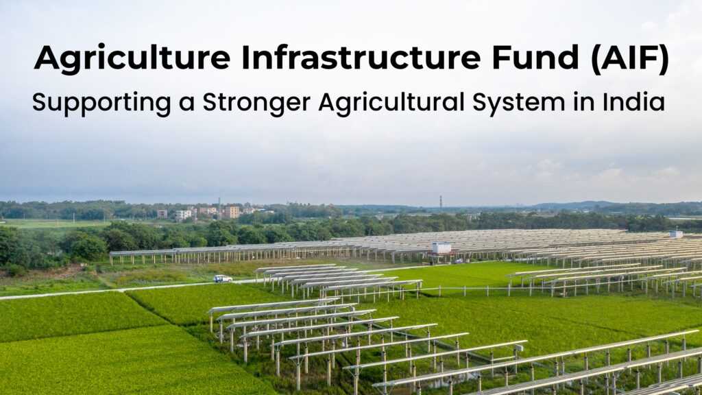 Agriculture Infrastructure Fund