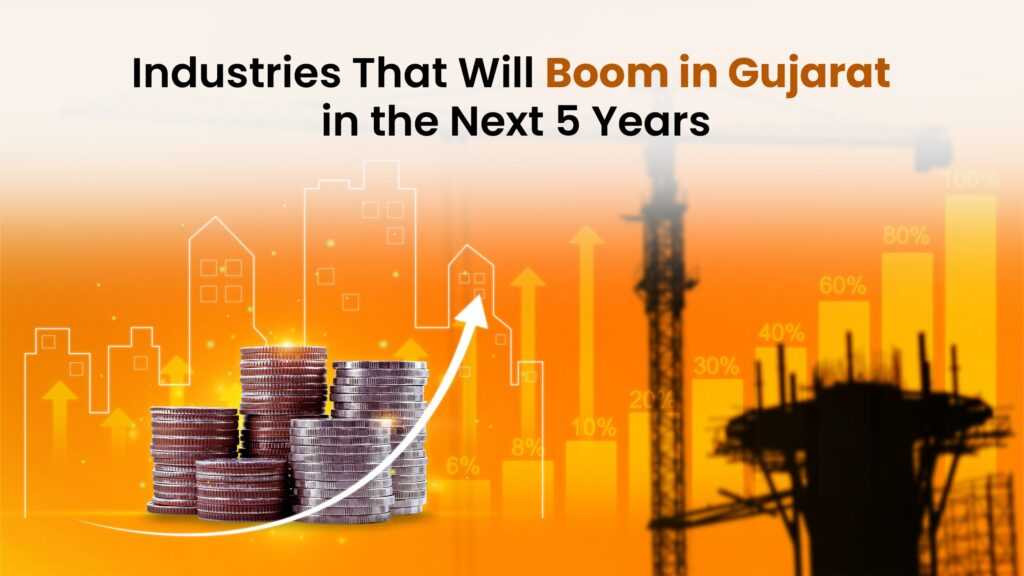 Growing Industries in Gujarat