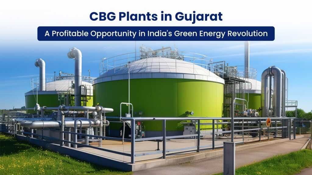 CBG Plants in Gujarat