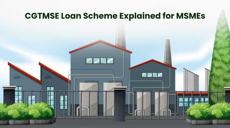 CGTMSE Loan Scheme