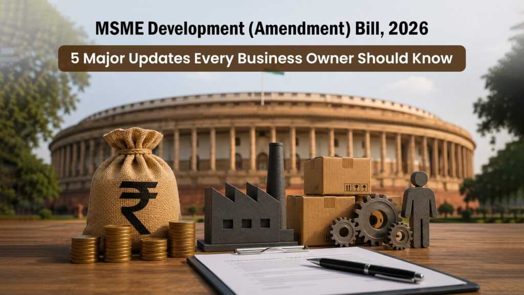 MSME Development Amendment Bill 2026